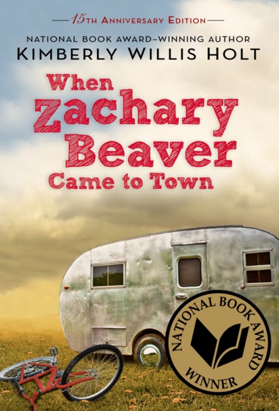 When Zachary Beaver Came to Town (e-bog) af Holt, Kimberly Willis