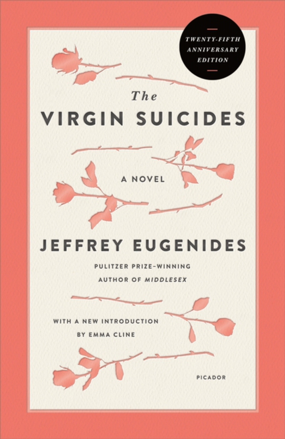 Virgin Suicides (Twenty-Fifth Anniversary Edition) (e-bog) af Eugenides, Jeffrey