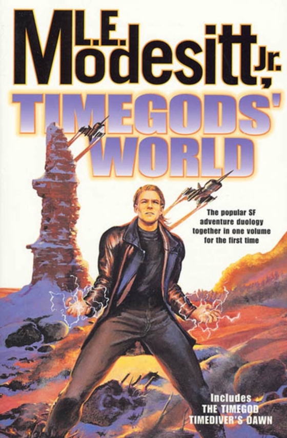 Timegods' World (e-bog) af L. E. Modesitt, Jr.