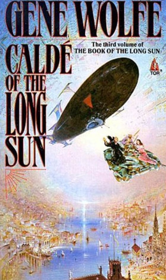 Calde of the Long Sun (e-bog) af Wolfe, Gene