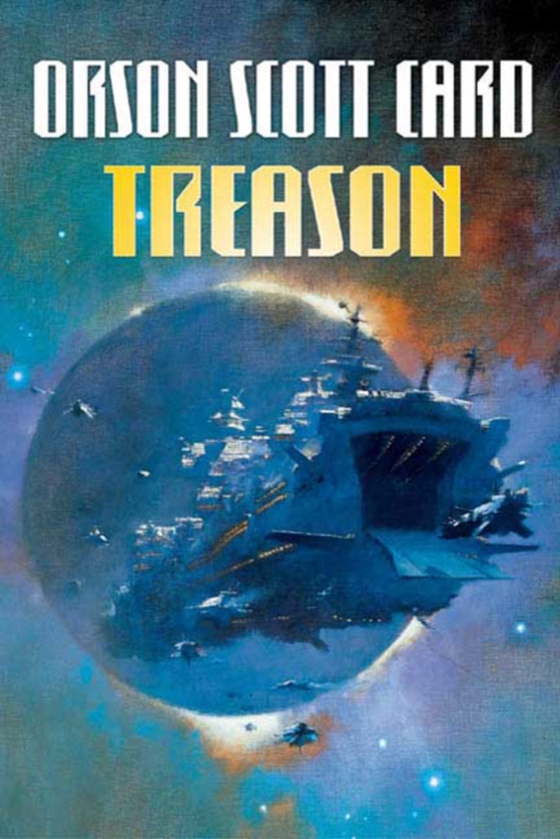 Treason (e-bog) af Card, Orson Scott