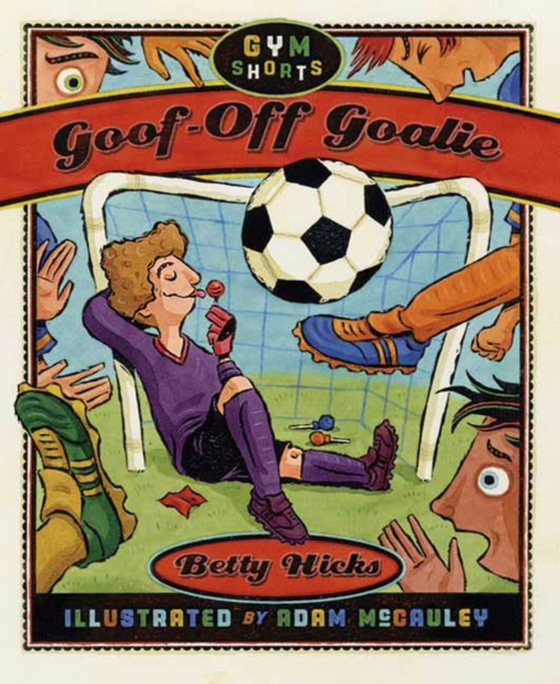 Goof-Off Goalie (e-bog) af Hicks, Betty