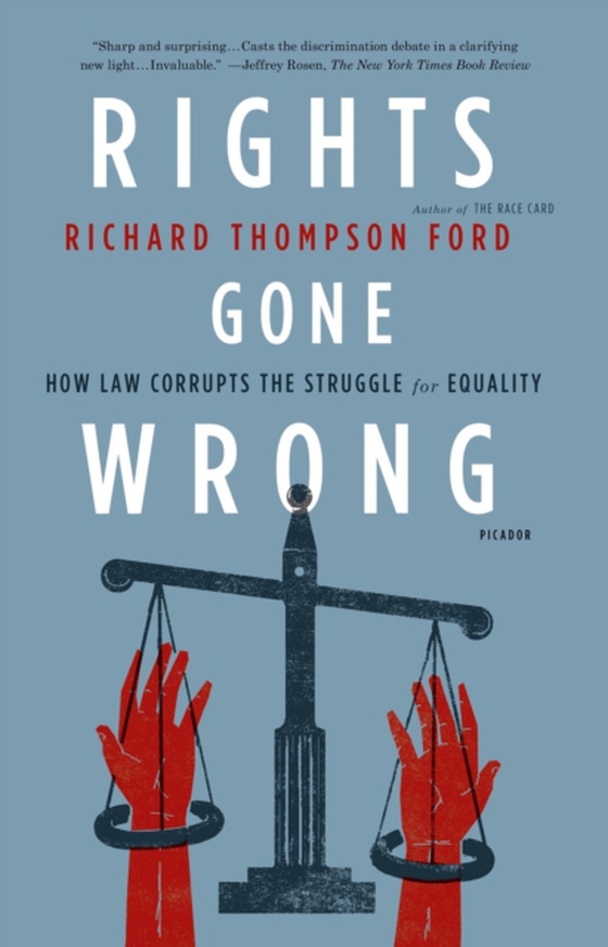 Rights Gone Wrong (e-bog) af Ford, Richard Thompson