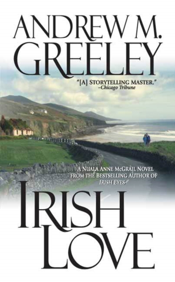 Irish Love (e-bog) af Greeley, Andrew M.