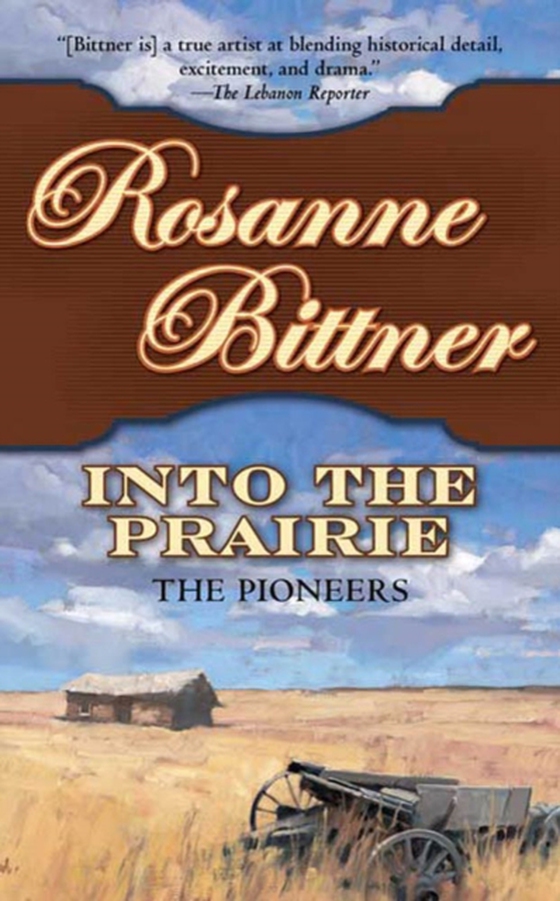 Into the Prairie (e-bog) af Bittner, Rosanne