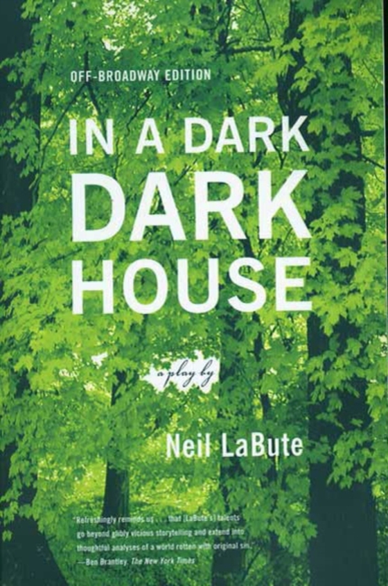 In a Dark Dark House (e-bog) af LaBute, Neil