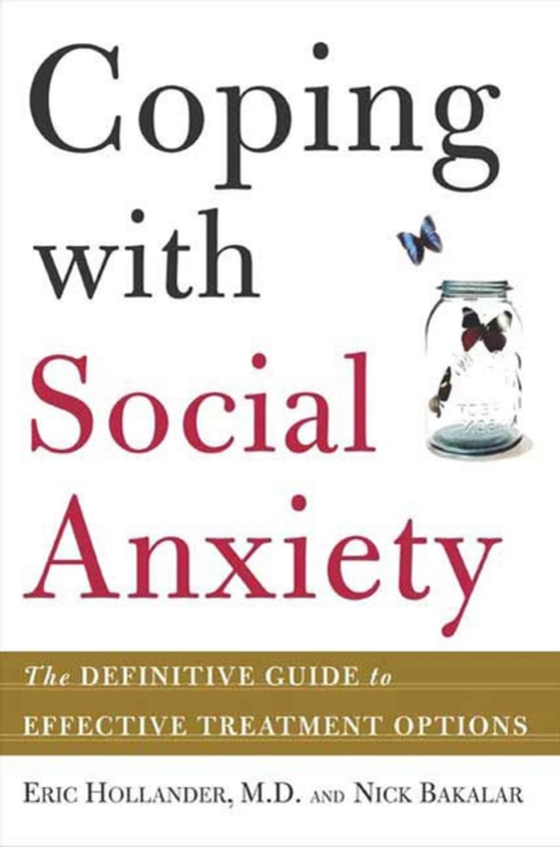 Coping with Social Anxiety (e-bog) af Bakalar, Nicholas