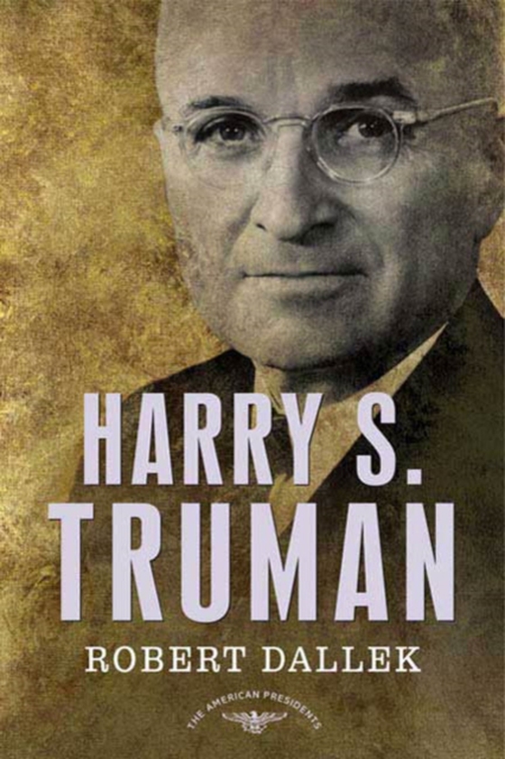 Harry S. Truman (e-bog) af Dallek, Robert
