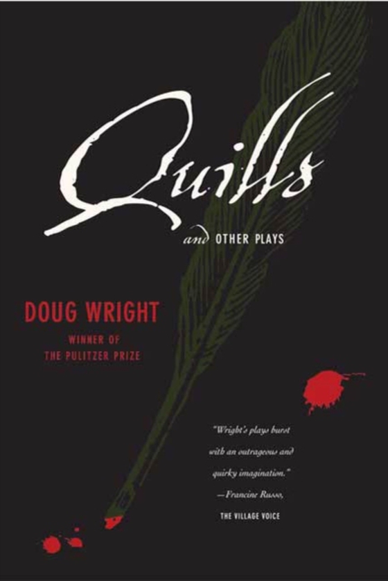 Quills and Other Plays (e-bog) af Wright, Doug