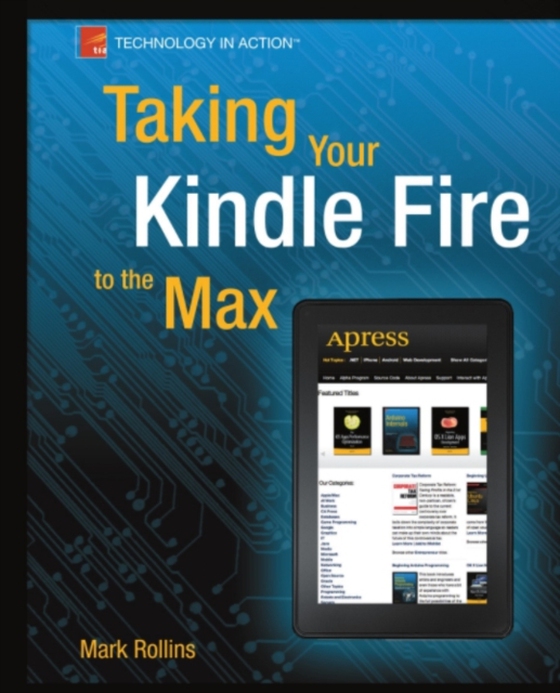 Taking Your Kindle Fire to the Max (e-bog) af Rollins, Mark