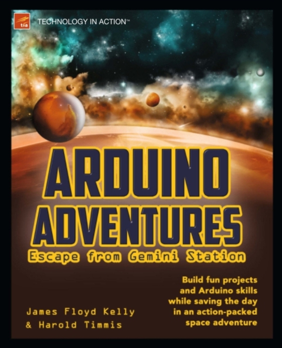 Arduino Adventures (e-bog) af Timmis, Harold