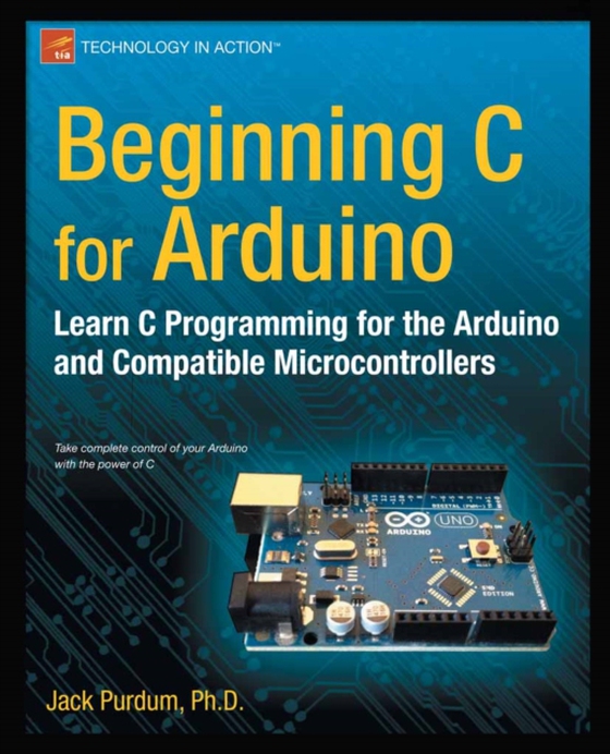 Beginning C for Arduino