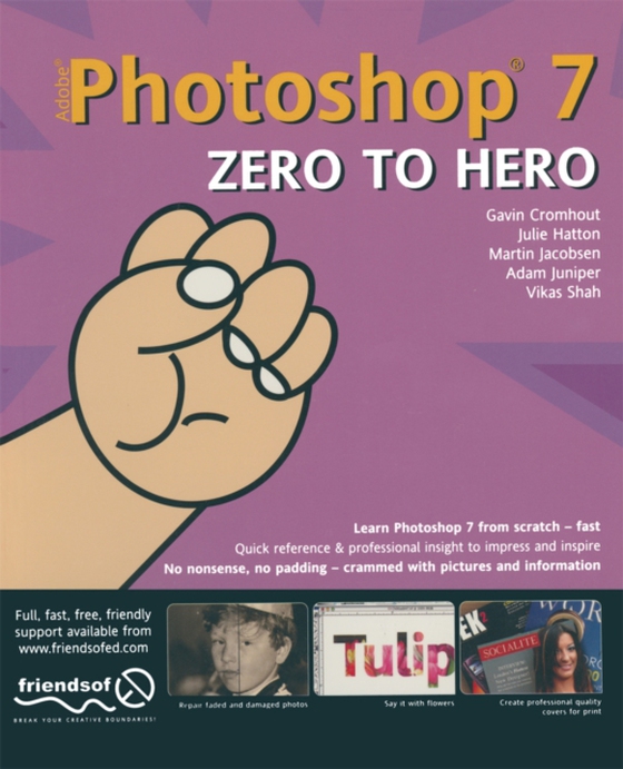 Photoshop 7 Zero to Hero (e-bog) af Juniper, Adam