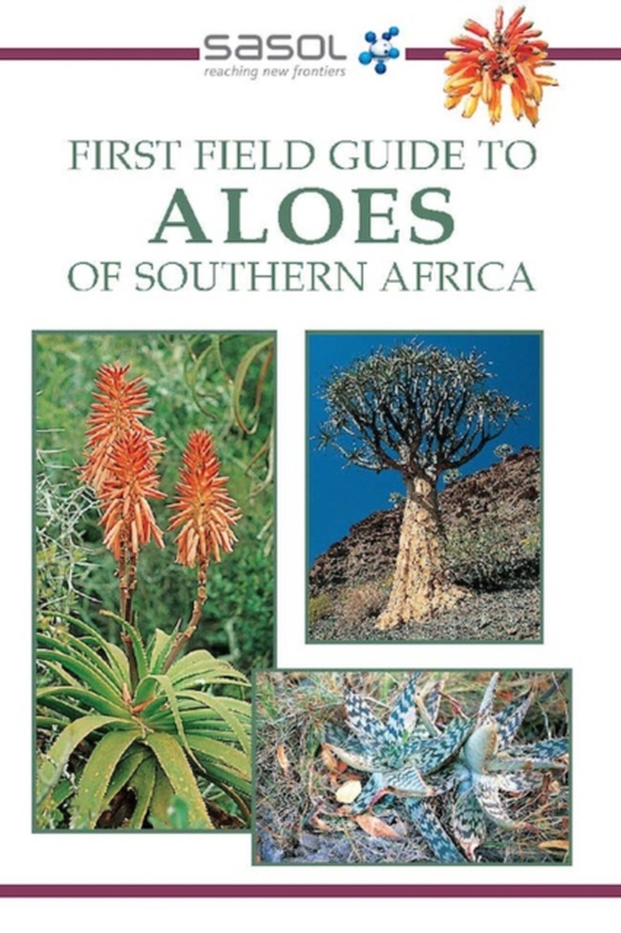 Sasol First Field Guide to Aloes of Southern Africa (e-bog) af Smith, Gideon