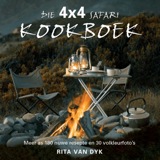 Die 4X4 Safari Kookboek (e-bog) af Dyk, Rita van