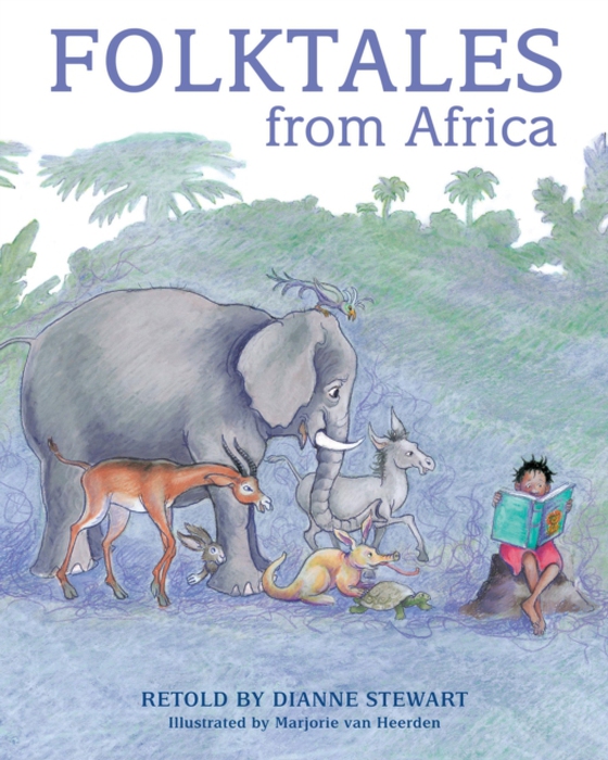 Folktales from Africa (e-bog) af Stewart, Dianne