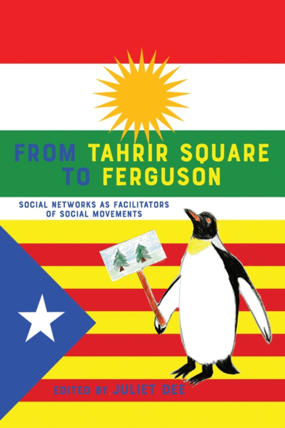 From Tahrir Square to Ferguson (e-bog) af -