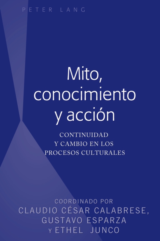 Mito, conocimiento y acción (e-bog) af -