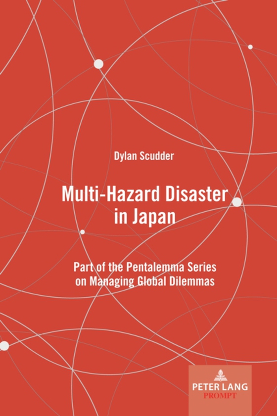 Multi-Hazard Disaster in Japan (e-bog) af Dylan Scudder, Scudder