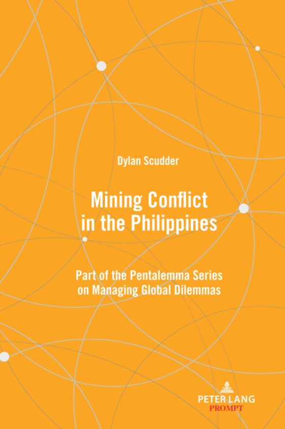 Mining Conflict in the Philippines (e-bog) af Dylan Scudder, Scudder