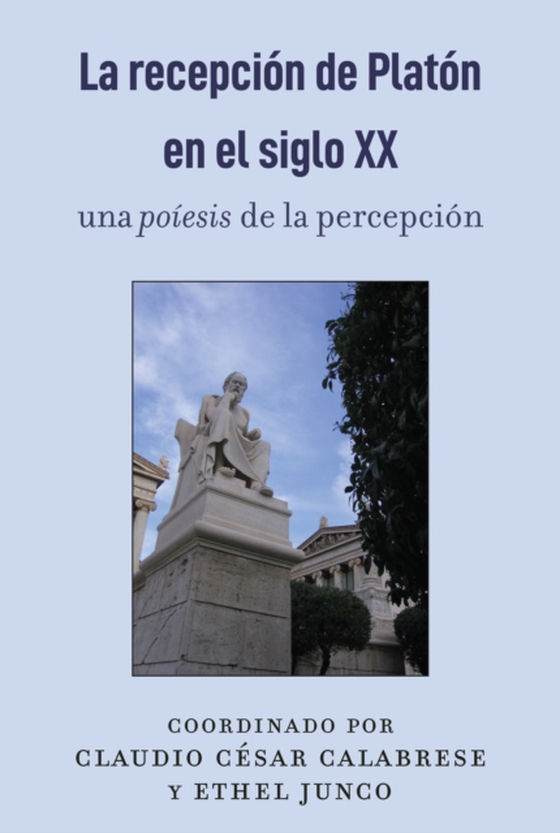 La recepción de Platón en el siglo XX (e-bog) af -