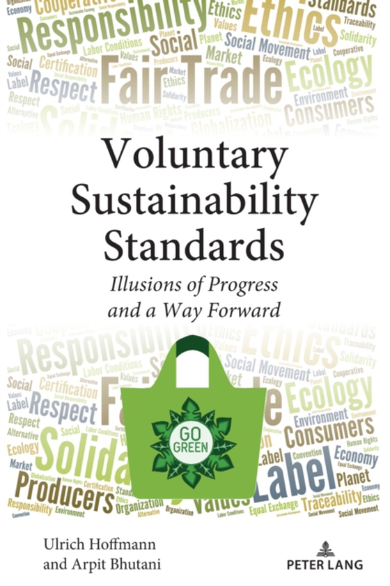 Voluntary Sustainability Standards (e-bog) af Arpit Bhutani, Bhutani