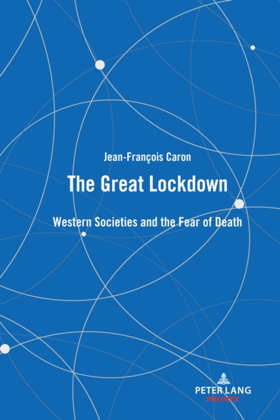 Great Lockdown (e-bog) af Jean-Francois Caron, Caron