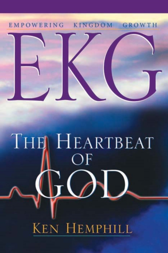 EKG: Empowering Kingdom Growth (e-bog) af Hemphill, Ken