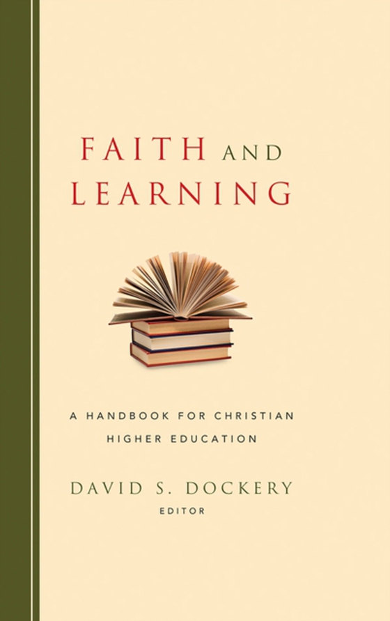 Faith and Learning (e-bog) af -