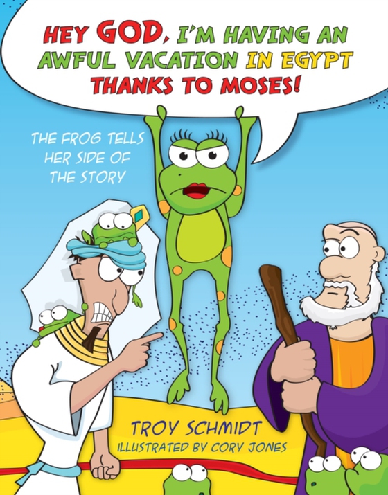 Frog Tells Her Side of the Story (e-bog) af Schmidt, Troy