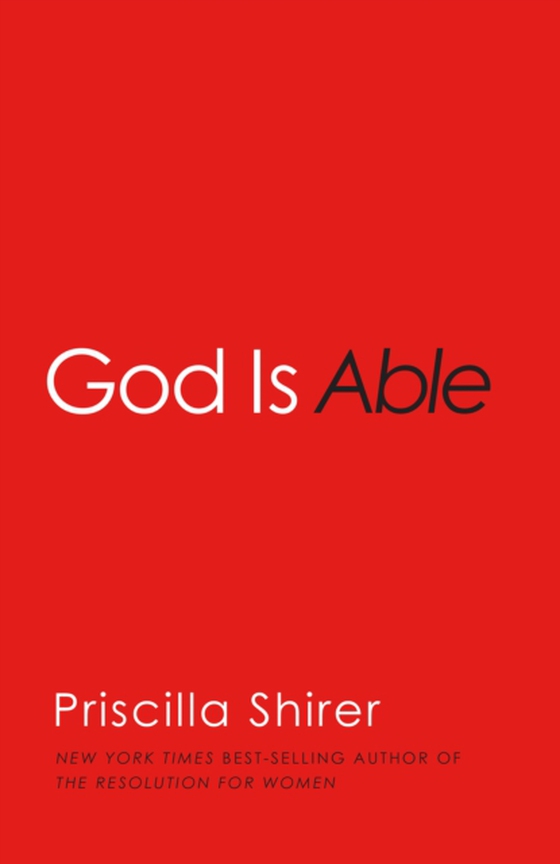 God is Able (e-bog) af Shirer, Priscilla