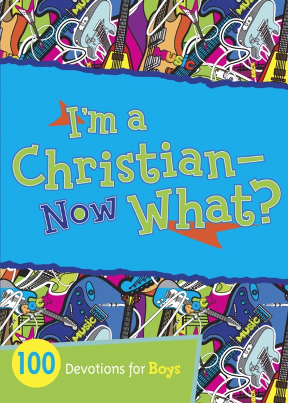 I'm a Christian--Now What? (e-bog) af -