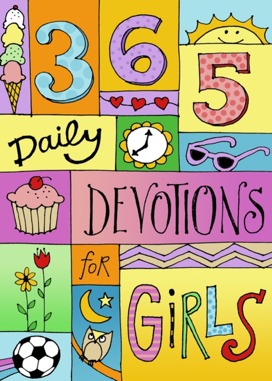 365 Devotions for Girls (e-bog) af B&H Kids Editorial Staff