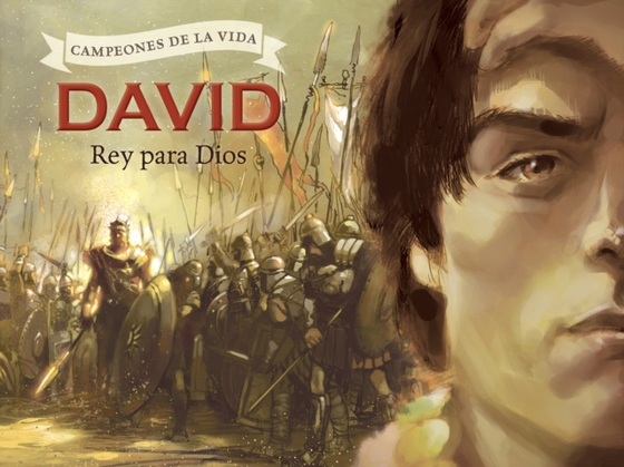 David, rey para Dios