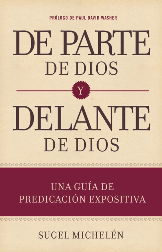 De parte de Dios y delante de Dios