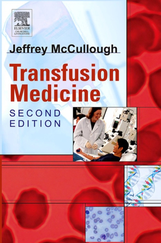 Transfusion Medicine E-Book (e-bog) af McCullough, Jeffrey