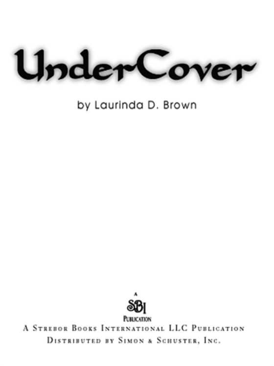 Undercover (e-bog) af Brown, Laurinda D.