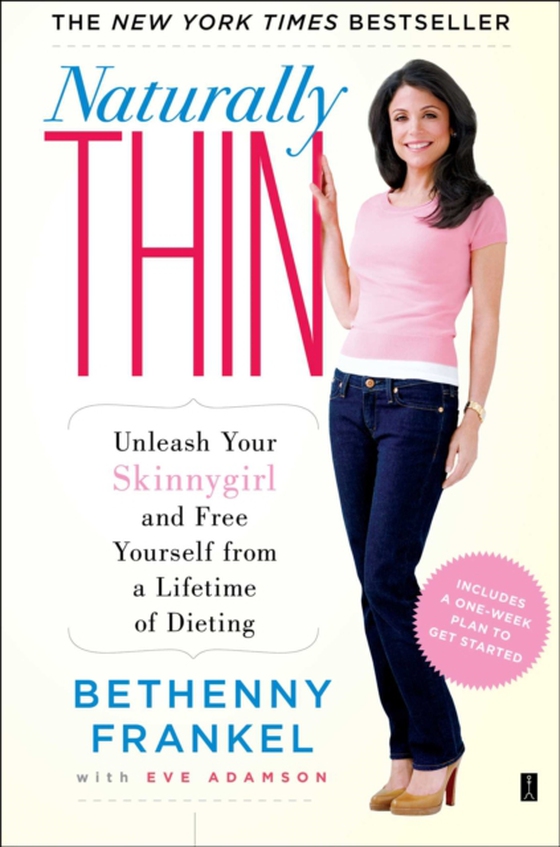 Naturally Thin (e-bog) af Frankel, Bethenny