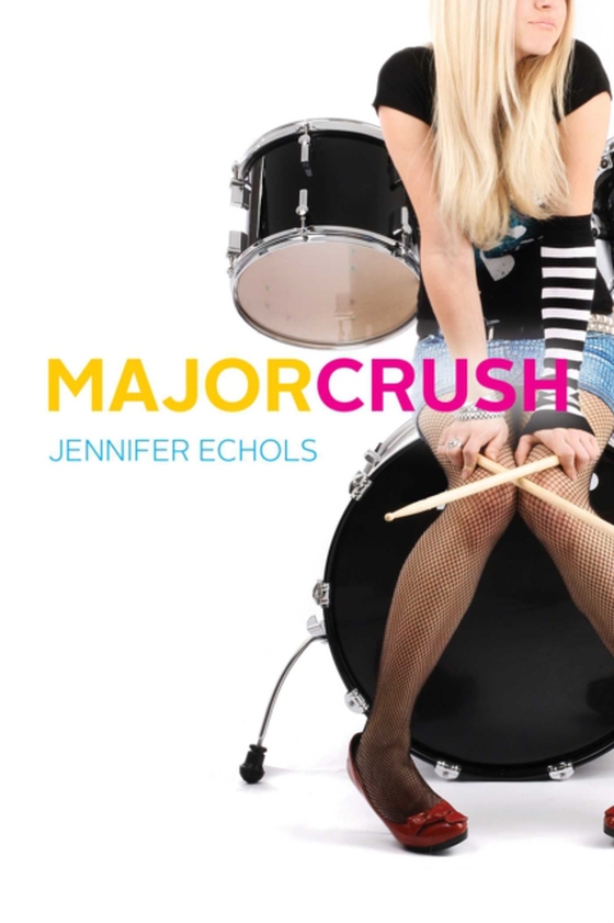 Major Crush (e-bog) af Echols, Jennifer