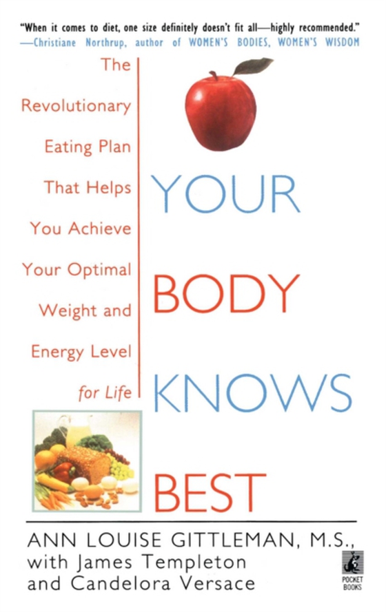 Your Body Knows Best (e-bog) af Gittleman, Ann Louise