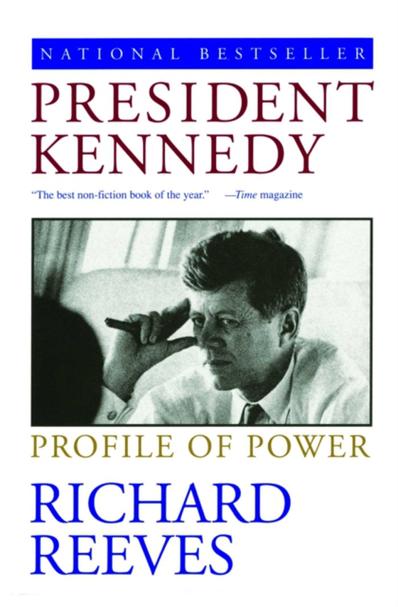 President Kennedy (e-bog) af Reeves, Richard