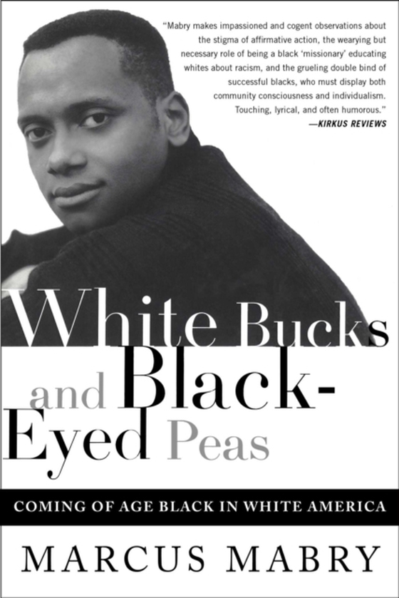 White Bucks and Black-Eyed Peas (e-bog) af Mabry, Marcus