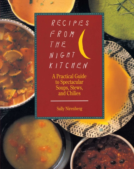 Recipes from the Night Kitchen (e-bog) af Nirenberg, Sally