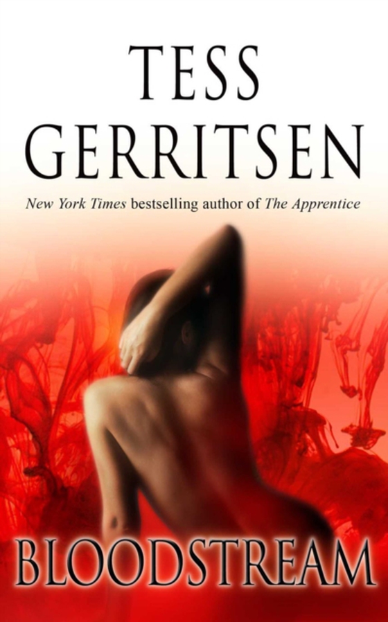 Bloodstream (e-bog) af Gerritsen, Tess