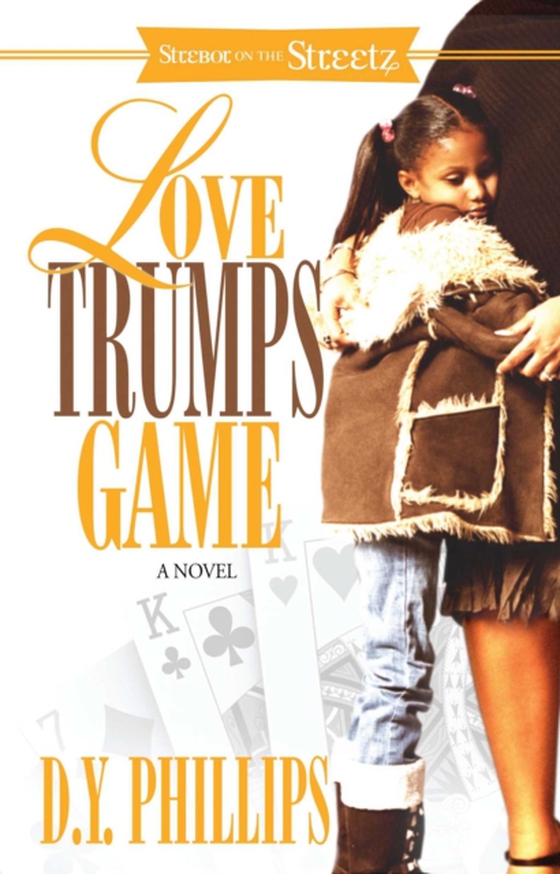 Love Trumps Game (e-bog) af Phillips, D.Y.