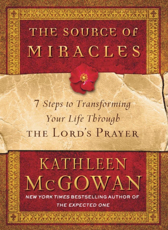 Source of Miracles (e-bog) af McGowan, Kathleen