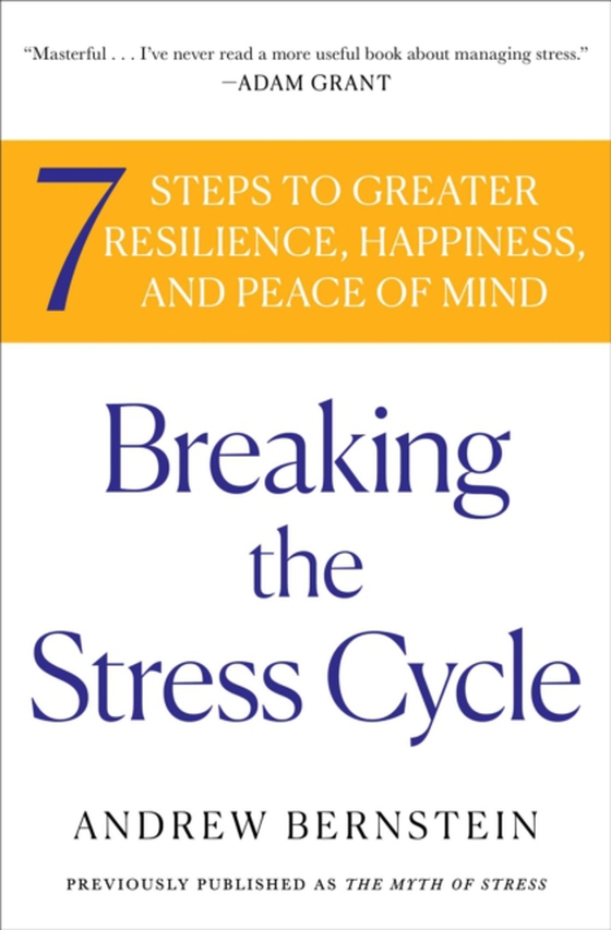 Breaking the Stress Cycle (e-bog) af Bernstein, Andrew