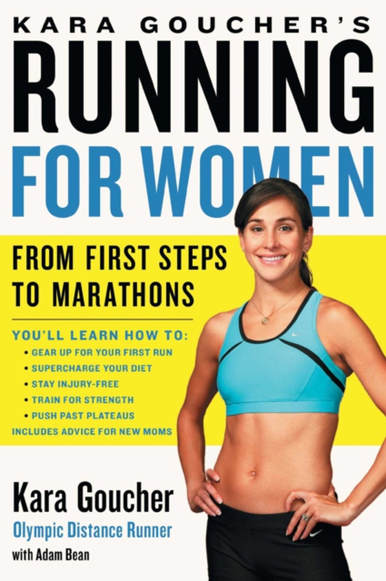 Kara Goucher's Running for Women (e-bog) af Goucher, Kara