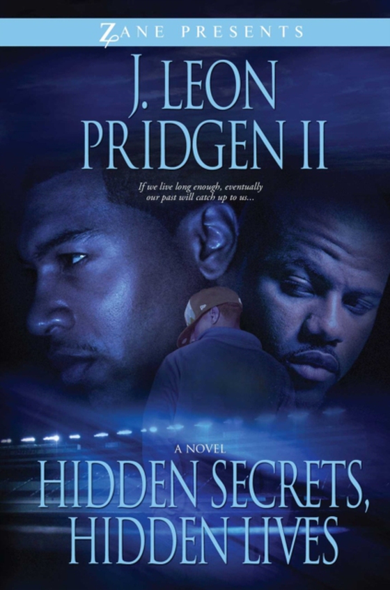 Hidden Secrets, Hidden Lives (e-bog) af II, J. Leon Pridgen