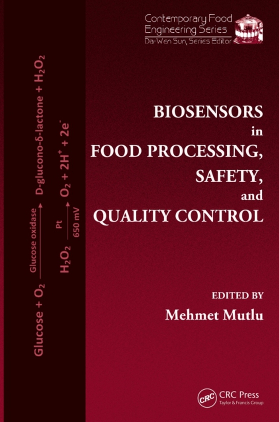 Biosensors in Food Processing, Safety, and Quality Control